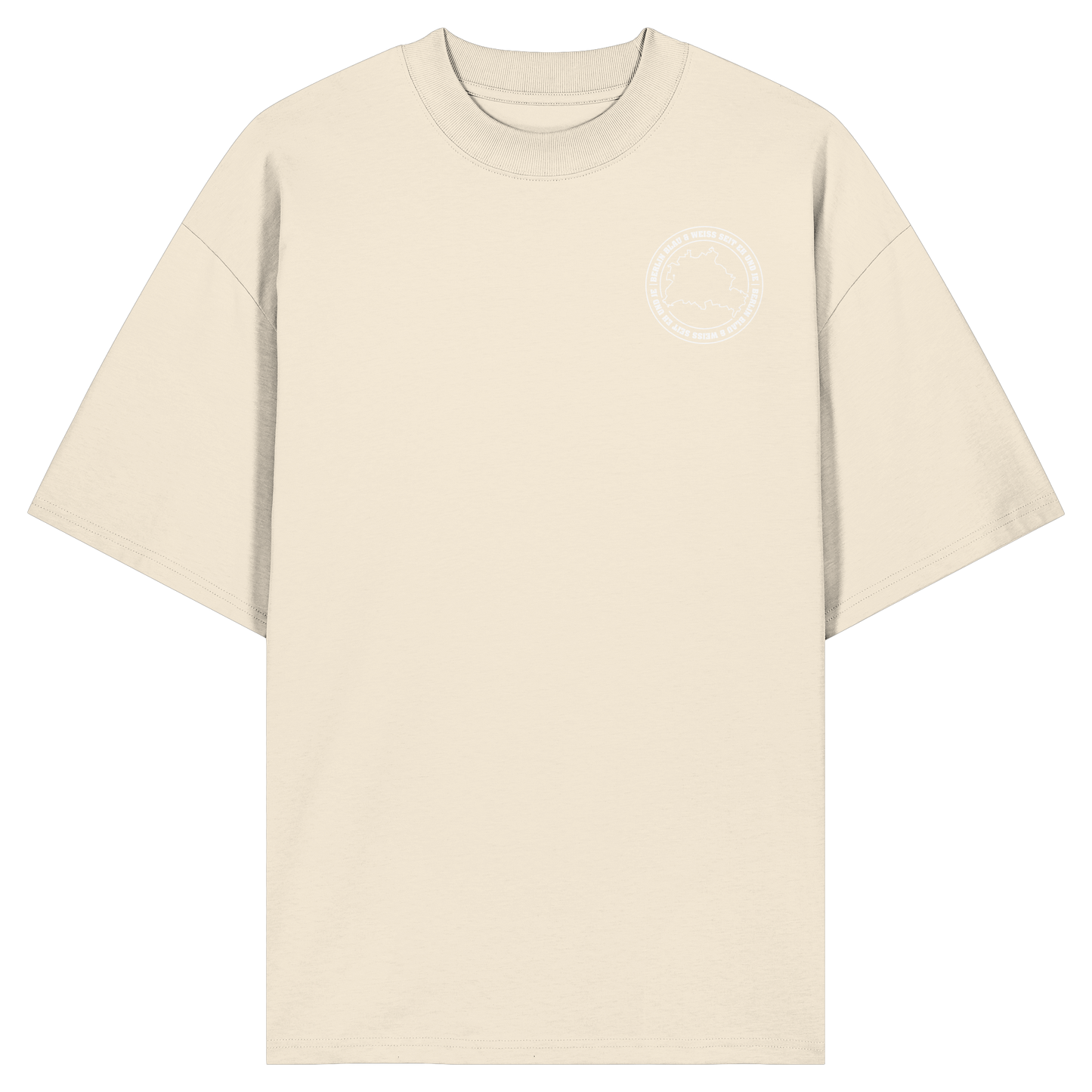 Geboren in Mitte - Oversized - Organic Oversize Shirt